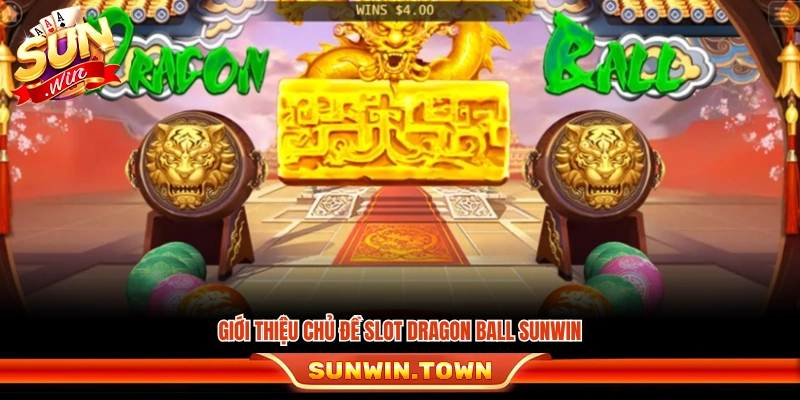 Khái quát chủ đề slot dragon ball Sunwin