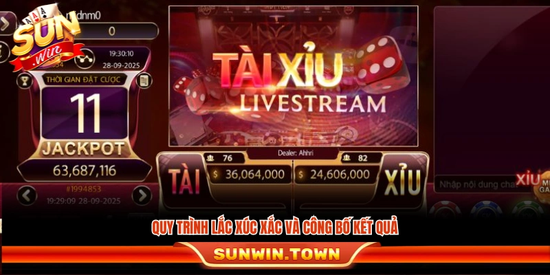 Cách thức lắc xúc xắc và công bố kết quả